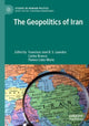 Book cover of: Geopolitics of Iran. By: Francisco José B. S. Leandro