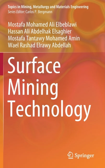 Book cover of: Surface Mining Technology. By: Mostafa Mohamed Ali Elbeblawi