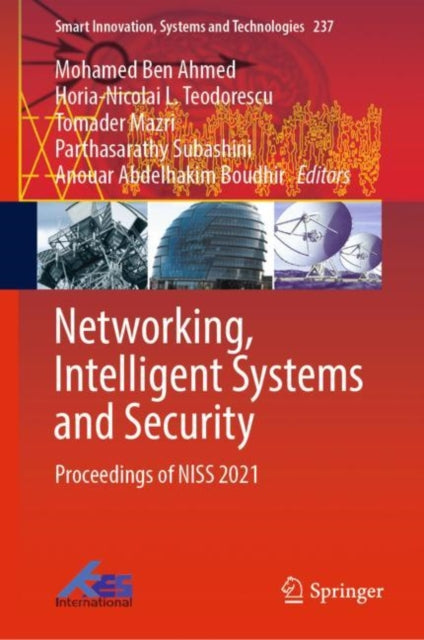 Book cover of: Networking, Intelligent Systems and Security. By: Mohamed Ben Ahmed