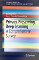 Book cover of: Privacy-Preserving Deep Learning. By: Kwangjo Kim