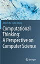 Book cover of: Computational Thinking: A Perspective on Computer Science. By: Zhiwei Xu