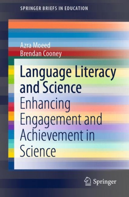 Book cover of: Language Literacy and Science. By: Azra Moeed