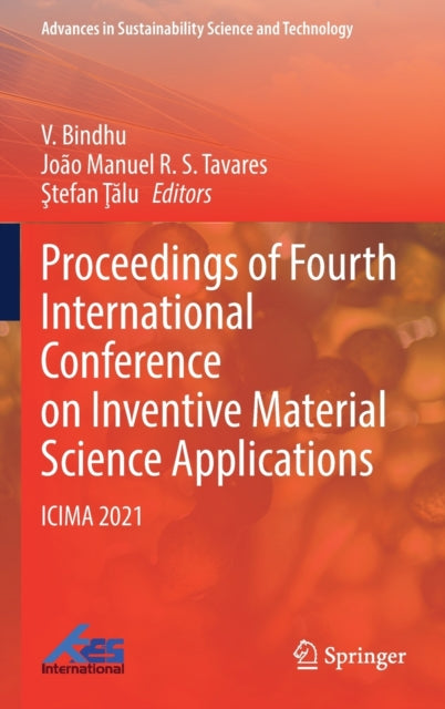 Book cover of: Proceedings of Fourth International Conference on Inventive Material Science Applications. By: V. Bindhu