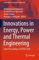 Book cover of: Innovations in Energy, Power and Thermal Engineering. By: Muthukumar Palanisamy