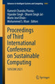 Book cover of: Proceedings of Third International Conference on Sustainable Computing. By: Ramesh Chandra Poonia