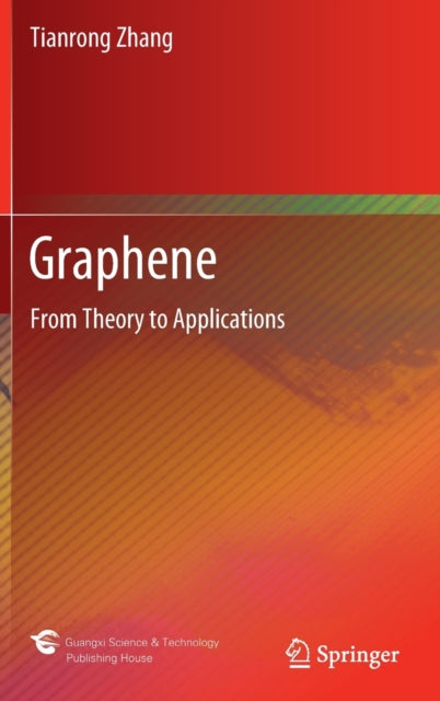 Book cover of: Graphene. By: Tianrong Zhang