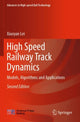 Book cover of: High Speed Railway Track Dynamics. By: Xiaoyan Lei