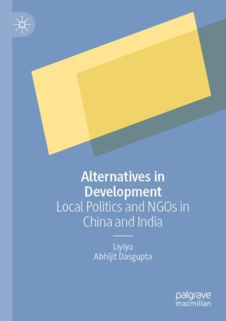 Book cover of: Alternatives in Development. By: Liyiyu