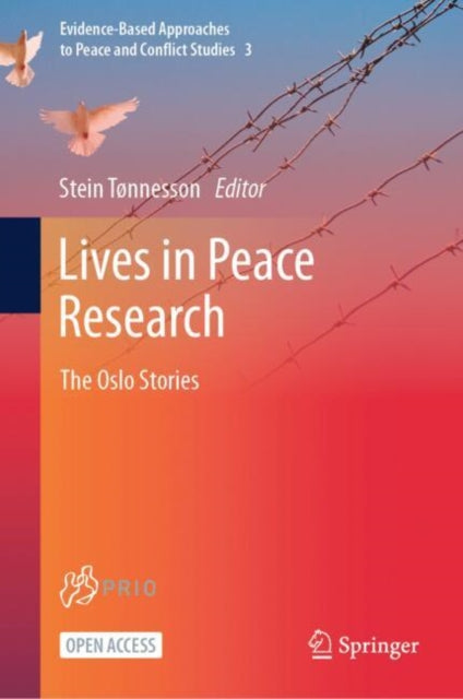 Book cover of: Lives in Peace Research. By: Stein Tønnesson