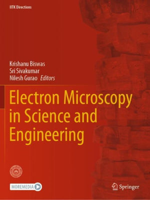 Electron Microscopy in Science and Engineering
