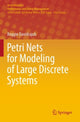 Book cover of: Petri Nets for Modeling of Large Discrete Systems. By: Reggie Davidrajuh