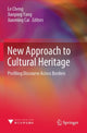 Book cover of: New Approach to Cultural Heritage. By: Le Cheng