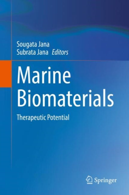 Book cover of: Marine Biomaterials. By: Sougata Jana