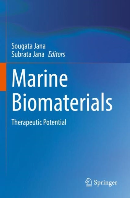 Book cover of: Marine Biomaterials. By: Sougata Jana