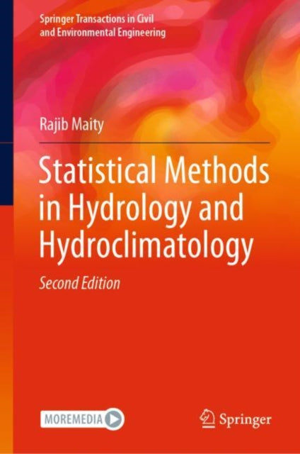 Book cover of: Statistical Methods in Hydrology and Hydroclimatology. By: Rajib Maity