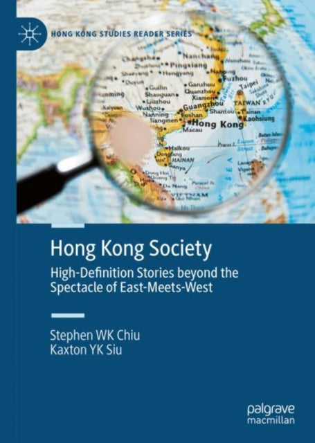 Book cover of: Hong Kong Society. By: Stephen Wk Chiu