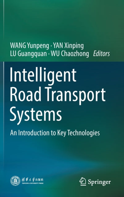 Book cover of: Intelligent Road Transport Systems. By: Yunpeng Wang