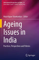 Book cover of: Ageing Issues in India. By: Mala Kapur Shankardass