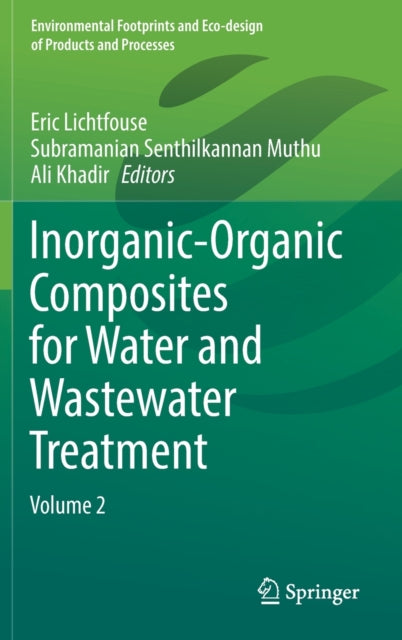 Book cover of: Inorganic-Organic Composites for Water and Wastewater Treatment. By: Eric Lichtfouse