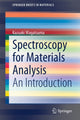 Book cover of: Spectroscopy for Materials Analysis. By: Kazuaki Wagatsuma