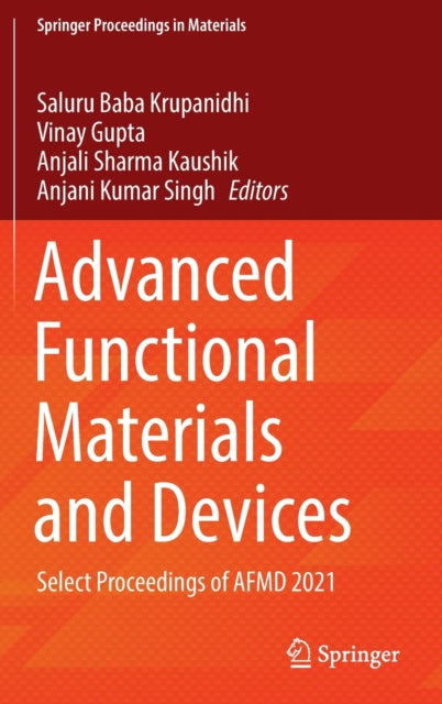 Book cover of: Advanced Functional Materials and Devices. By: Saluru Baba Krupanidhi