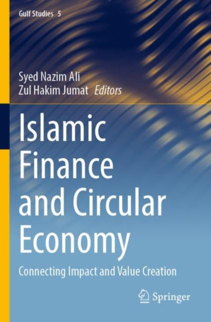 Book cover of: Islamic Finance and Circular Economy. By: Syed Nazim Ali
