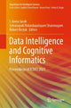 Book cover of: Data Intelligence and Cognitive Informatics. By: I. Jeena Jacob