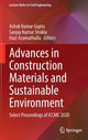 Book cover of: Advances in Construction Materials and Sustainable Environment. By: Ashok Kumar Gupta