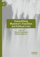 Book cover of: Demystifying Myanmar’s Transition and Political Crisis. By: Chosein Yamahata
