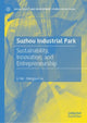 Book cover of: Suzhou Industrial Park. By: Li Xie