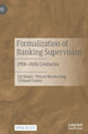 Book cover of: Formalization of Banking Supervision. By: Eiji Hotori