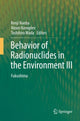 Book cover of: Behavior of Radionuclides in the Environment III. By: Kenji Nanba