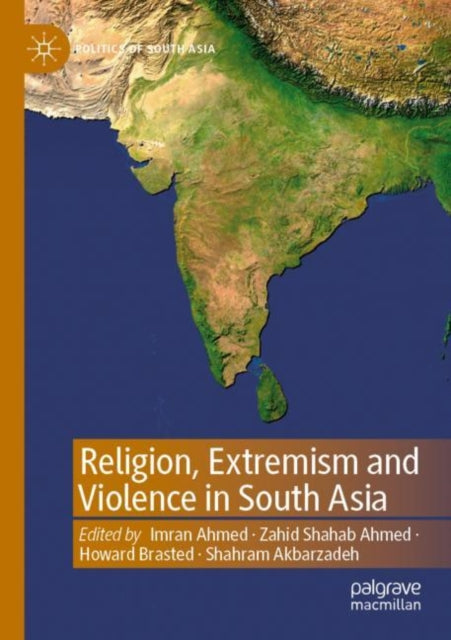 Book cover of: Religion, Extremism and Violence in South Asia. By: Imran Ahmed