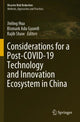 Book cover of: Considerations for a Post-COVID-19 Technology and Innovation Ecosystem in China. By: Jinling Hua