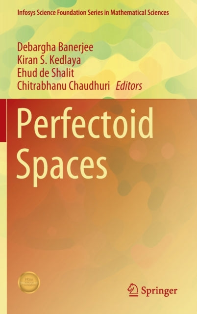 Book cover of: Perfectoid Spaces. By: Debargha Banerjee