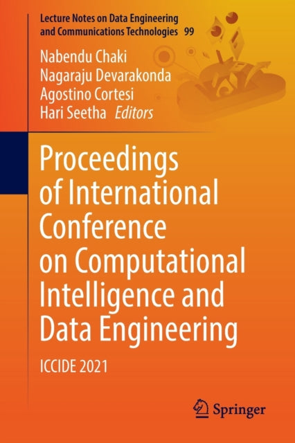 Book cover of: Proceedings of International Conference on Computational Intelligence and Data Engineering. By: Nabendu Chaki