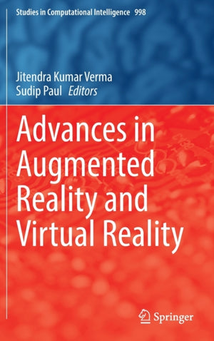 Advances in Augmented Reality and Virtual Reality