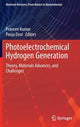 Book cover of: Photoelectrochemical Hydrogen Generation. By: Praveen Kumar