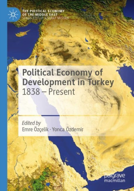 Book cover of: Political Economy of Development in Turkey