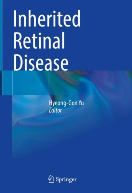 Book cover of: Inherited Retinal Disease. By: Hyeong Gon Yu