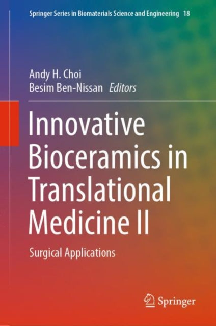 Book cover of: Innovative Bioceramics in Translational Medicine II. By: Andy H. Choi