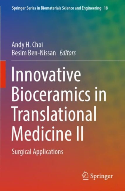 Book cover of: Innovative Bioceramics in Translational Medicine II. By: Andy H. Choi