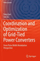 Book cover of: Coordination and Optimization of Grid-Tied Power Converters. By: Feng Gao