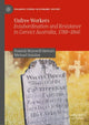 Book cover of: Unfree Workers. By: Hamish Maxwell-Stewart