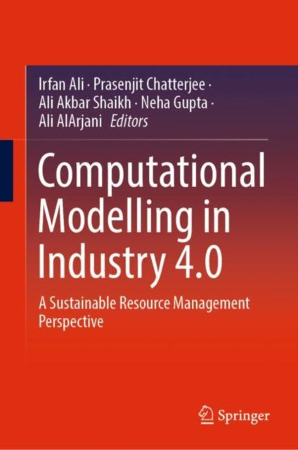 Book cover of: Computational Modelling in Industry 4.0. By: Irfan Ali