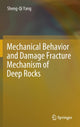 Book cover of: Mechanical Behavior and Damage Fracture Mechanism of Deep Rocks. By: Sheng-Qi Yang