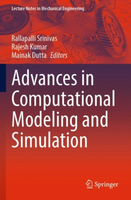 Book cover of: Advances in Computational Modeling and Simulation. By: Rallapalli Srinivas