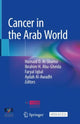 Book cover of: Cancer in the Arab World. By: Humaid O. Al-Shamsi