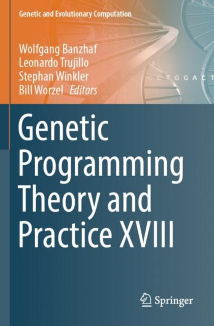 Book cover of: Genetic Programming Theory and Practice XVIII. By: Wolfgang Banzhaf