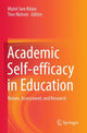 Book cover of: Academic Self-efficacy in Education. By: Myint Swe Khine
